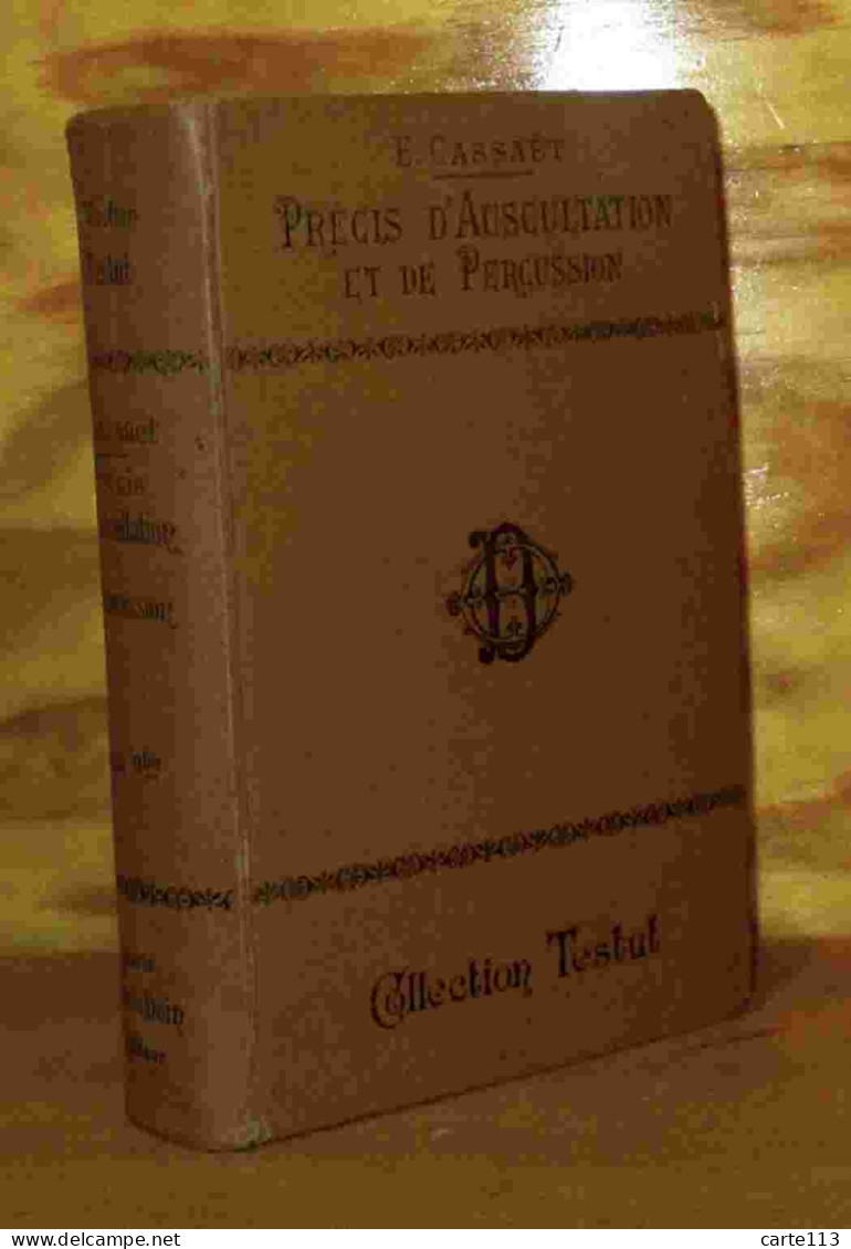 CASSAET Eric - PRECIS D'AUSCULTATION ET DE PERCUSSION - 1801-1900