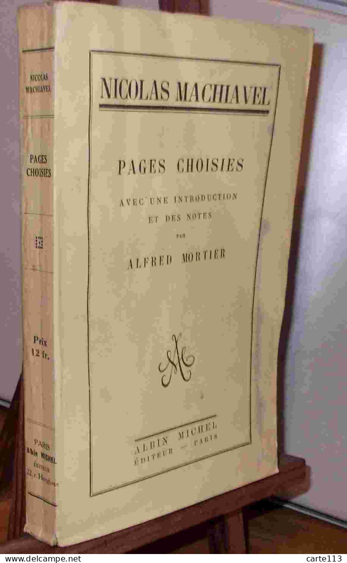 MACHIAVEL Nicolas - PAGES CHOISIES - 1901-1940