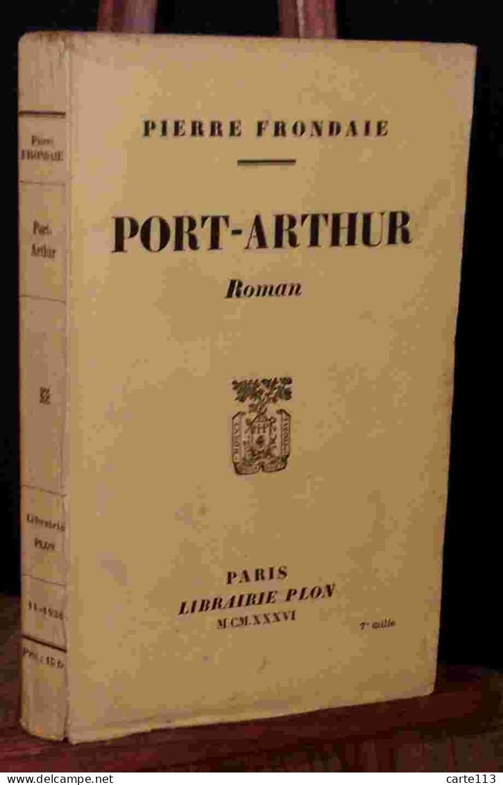 FRONDAIE Pierre - PORT ARTHUR - 1901-1940