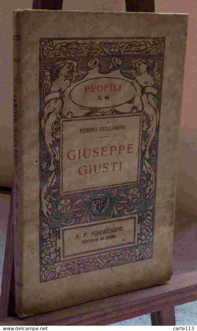 BELLORINI Egidio - GIUSEPPE GIUSTI - 1901-1940