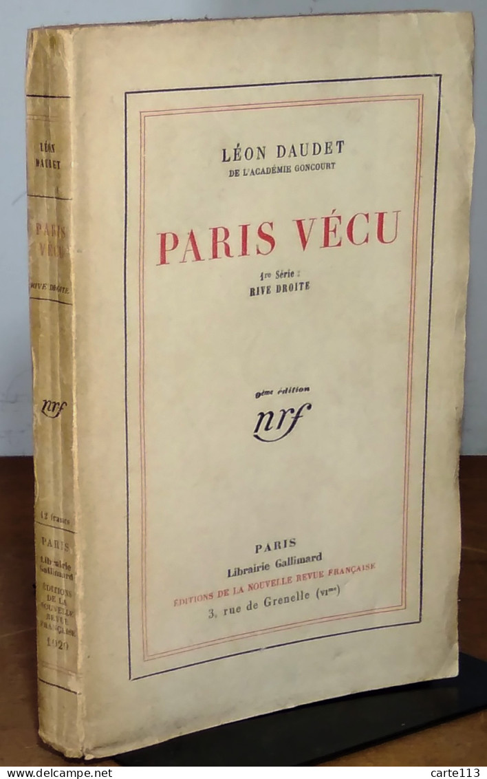 DAUDET Leon - PARIS VECU - 1ERE SERIE - RIVE DROITE - 1901-1940
