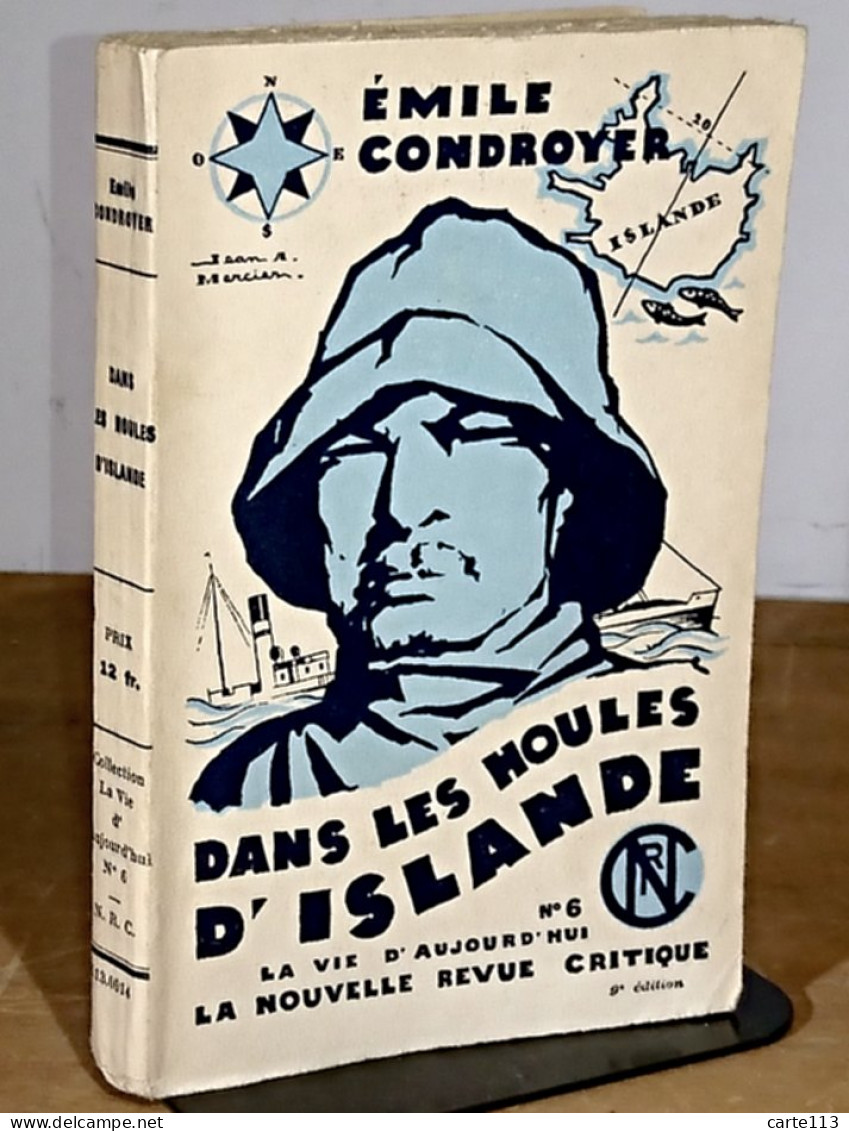 CONDOYER Emile - DANS LES HOULES D'ISLANDE - 1901-1940