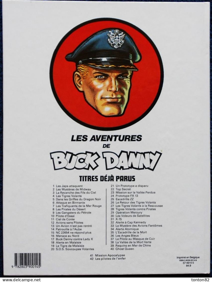 Les Aventures De Buck Danny  N° 42 - Les Pilotes De L'enfer - Éditions NOVEDI - ( E.O. 1984 ) . - Buck Danny