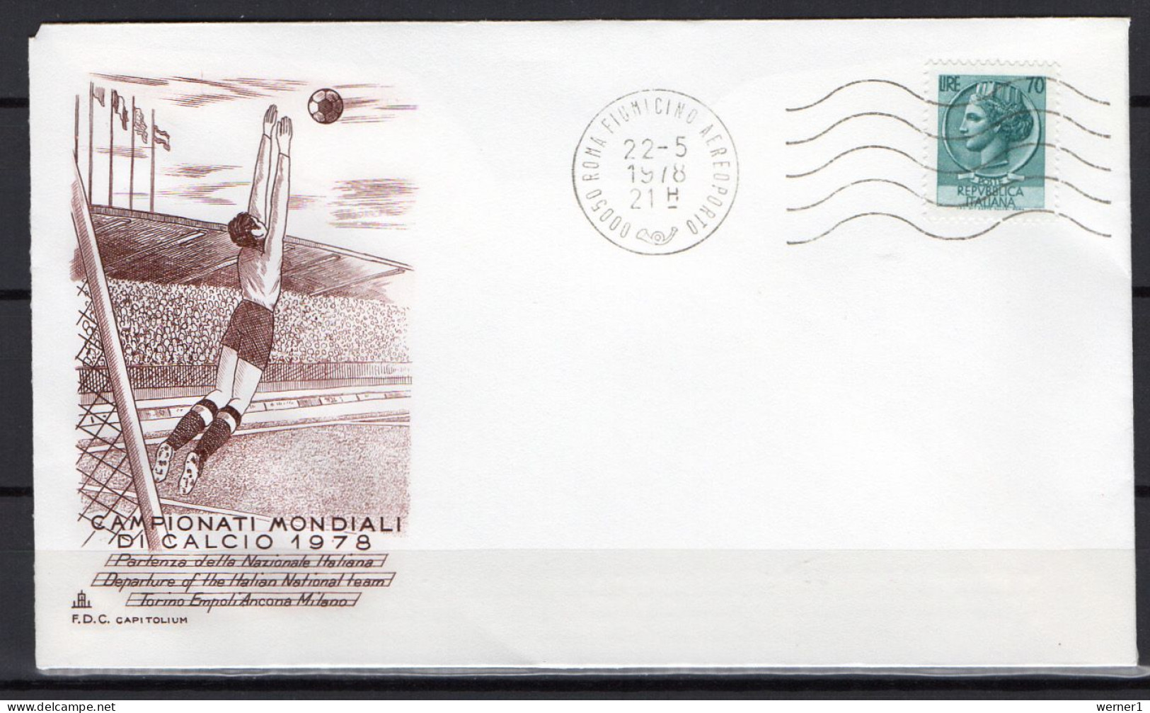 Italy 1978 Football Soccer World Cup Commemorative Cover, Departure Of The Italian Team - 1978 – Argentina