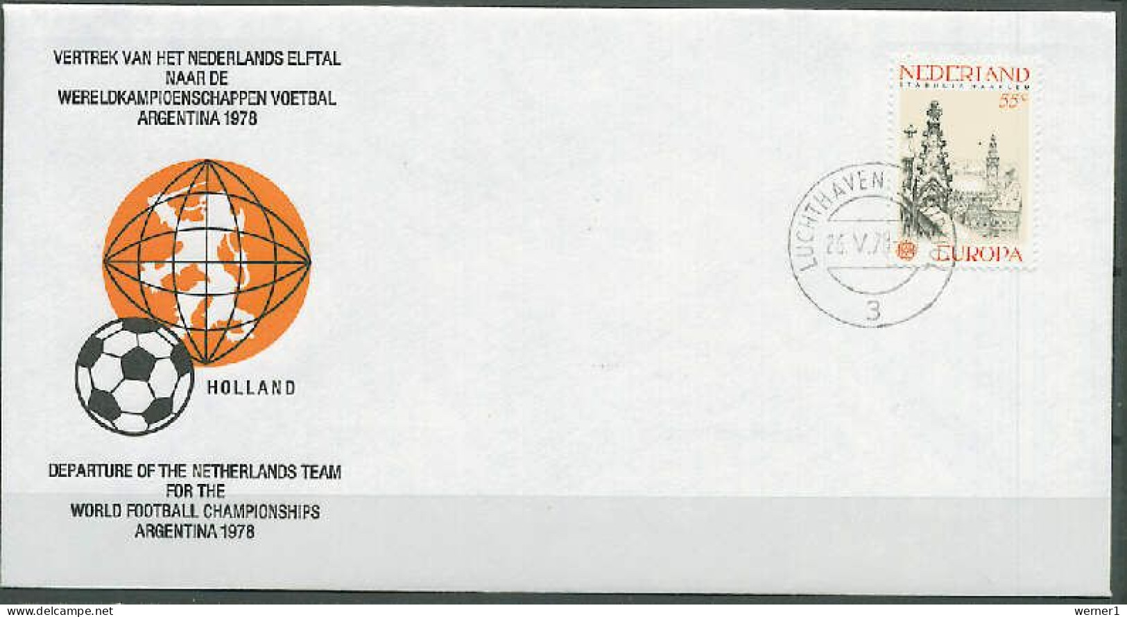 Netherlands 1978 Football Soccer World Cup Commemorative Cover, Departure Of The Dutch Team - 1978 – Argentine