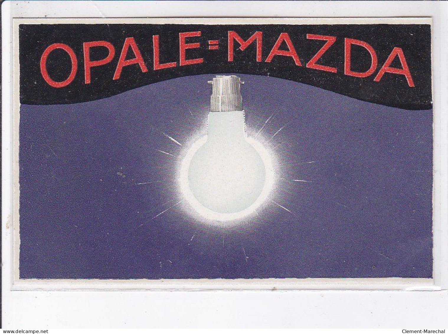 PUBLICITE : Ampoules Opale MAZDA - Très Bon état - Publicité