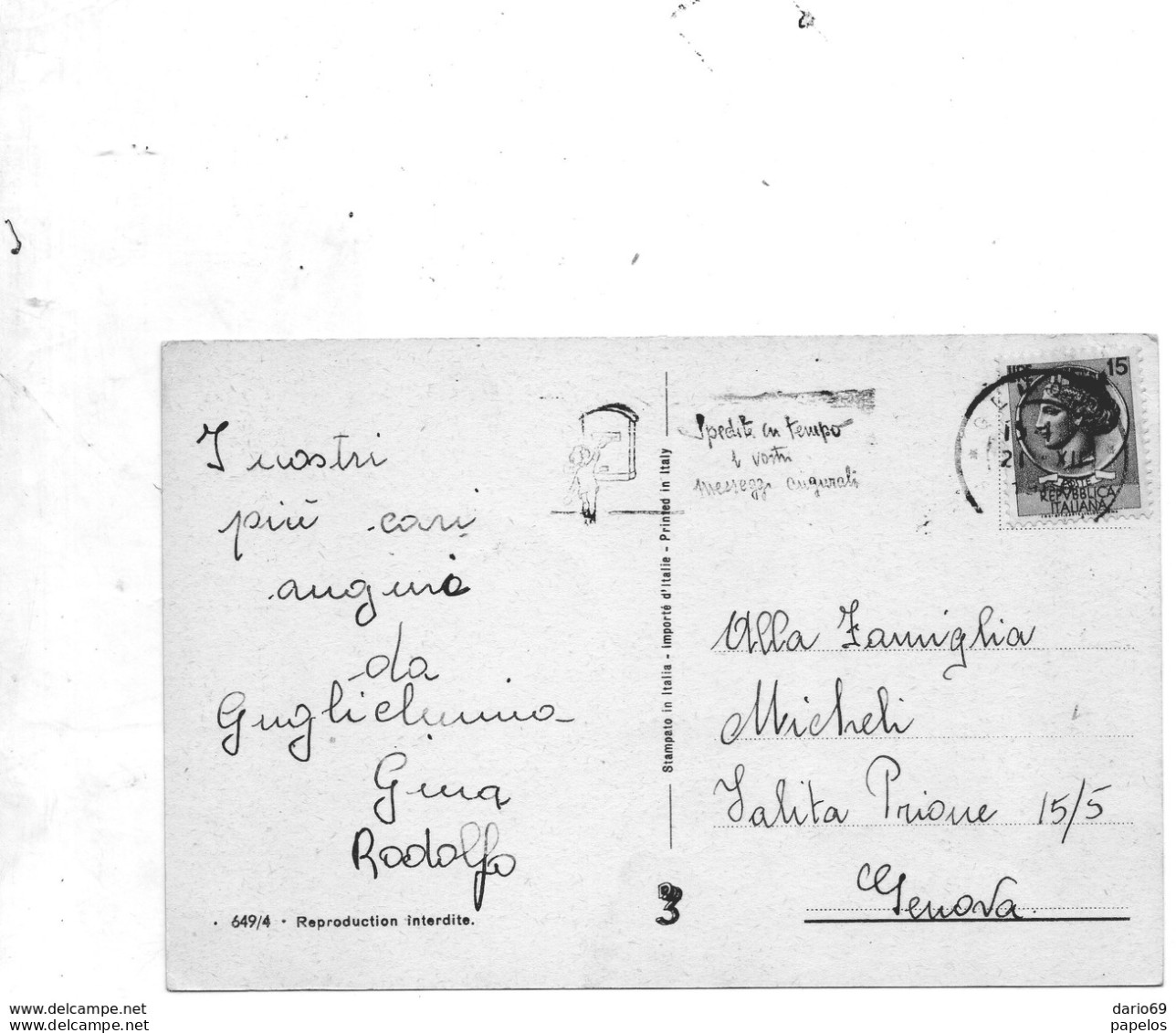 1960  CARTOLINA CON ANNULLO  GENOVA     + TARGHETTA  SPEDITE IN TEMPO I VOSTRI MESSAGGI AUGURALI - 1946-60: Poststempel