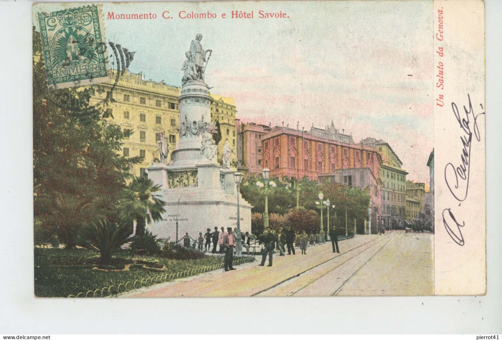 ITALIE - GENOVA - Monumento C. Colombo E HOTEL SAVOIE - Genova (Genua)