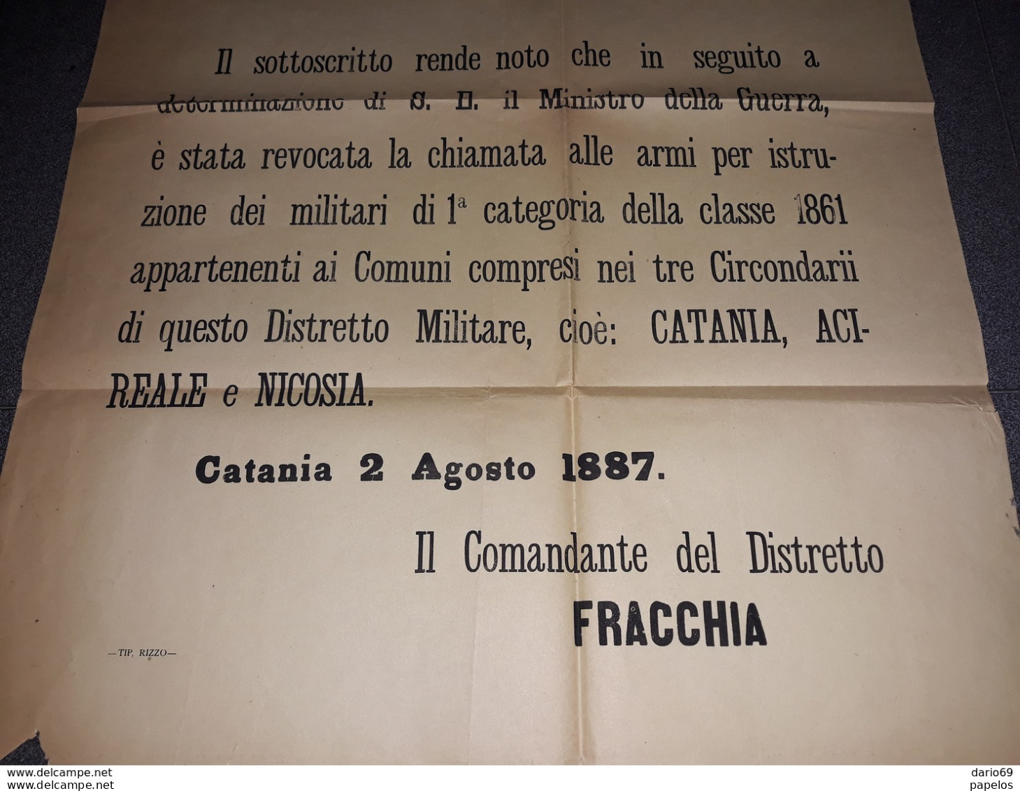 1887 MANIFESTO  CATANIA   REVOCA CHIAMATA  ALLE ARMI PER I MILITARI IN CONGEDO ILLIMITATO - Documents Historiques