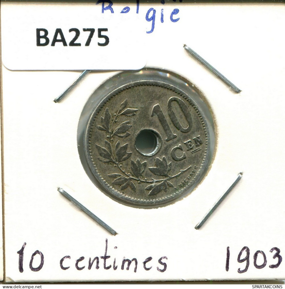 10 CENTIMES 1903 DUTCH Text BÉLGICA BELGIUM Moneda #BA275.E.A - 10 Cent