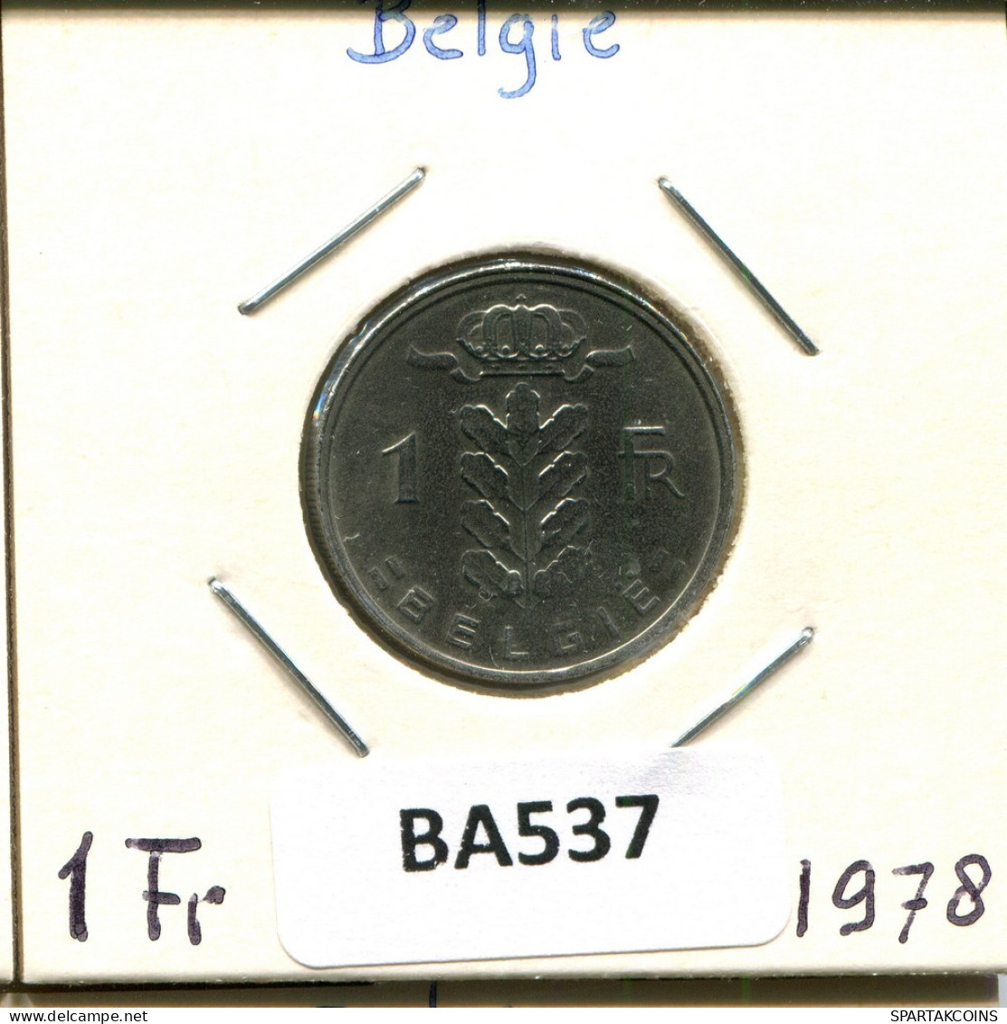 1 FRANC 1978 DUTCH Text BELGIEN BELGIUM Münze #BA537.D.A - 1 Franc