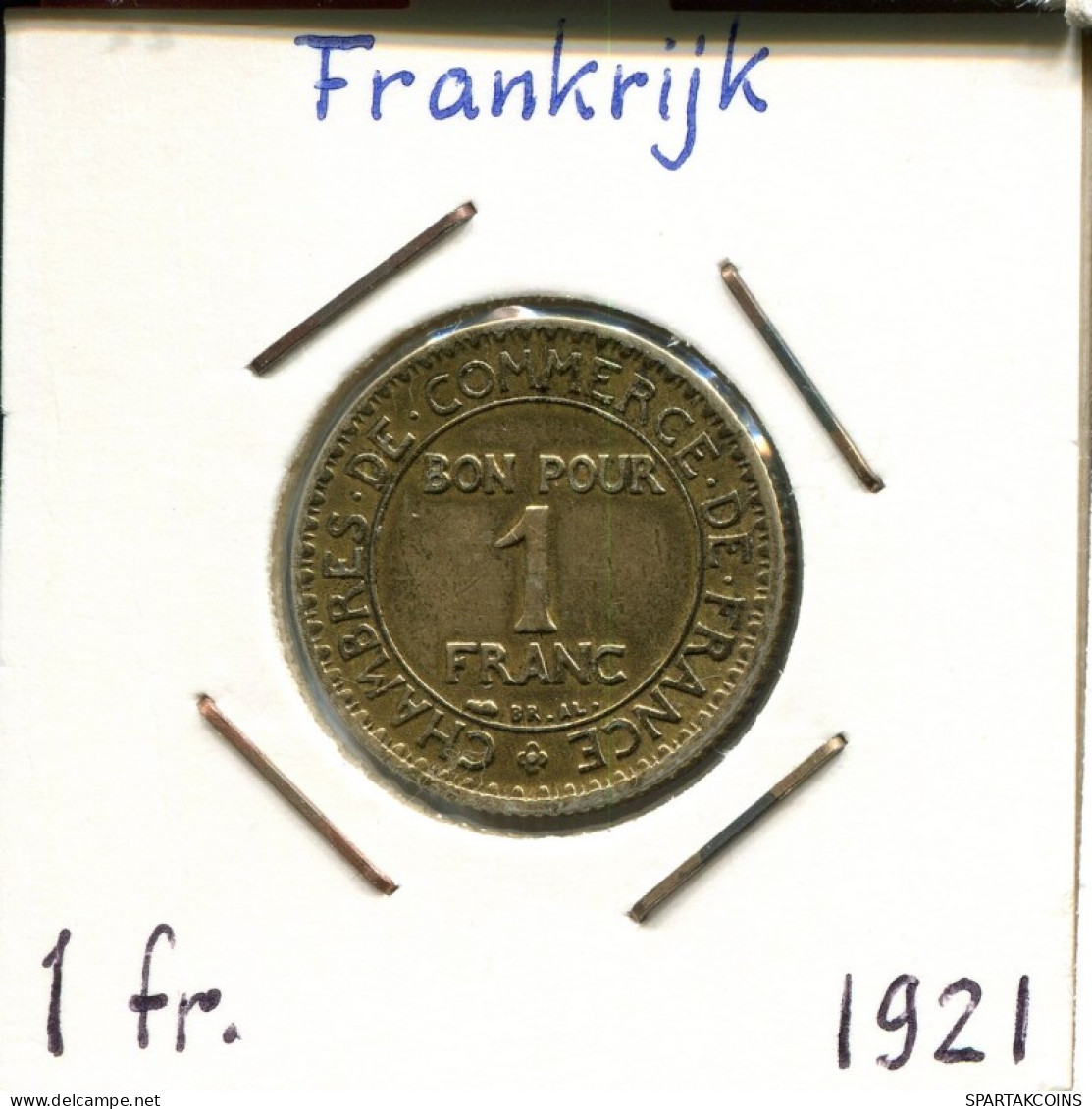 1 FRANC 1921 FRANCE Coin Chambers Of Commerce French Coin #AM267.U.A - 1 Franc