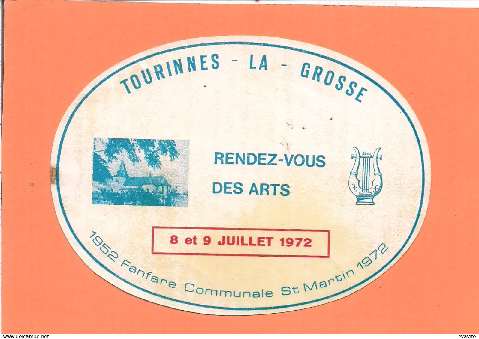 Autocollant TOURINNES-LA-GROSSE  Rendez-vous Des Arts 1972  Fanfare Communale ST-MARTIN  1952 1972 - Aufkleber