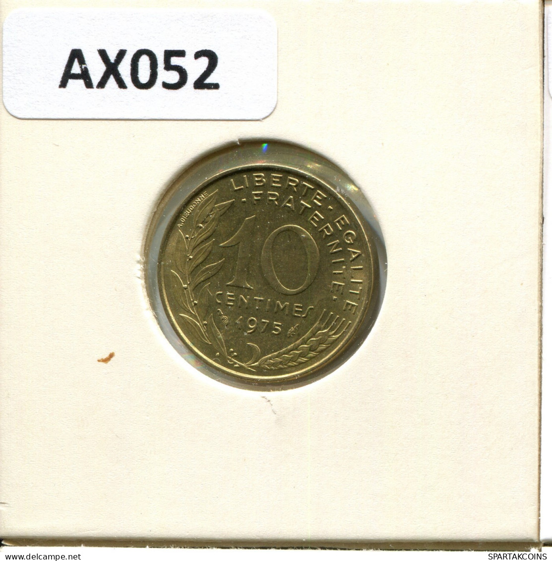 10 CENTIMES 1975 FRANCE Coin #AX052.U.A - 10 Centimes