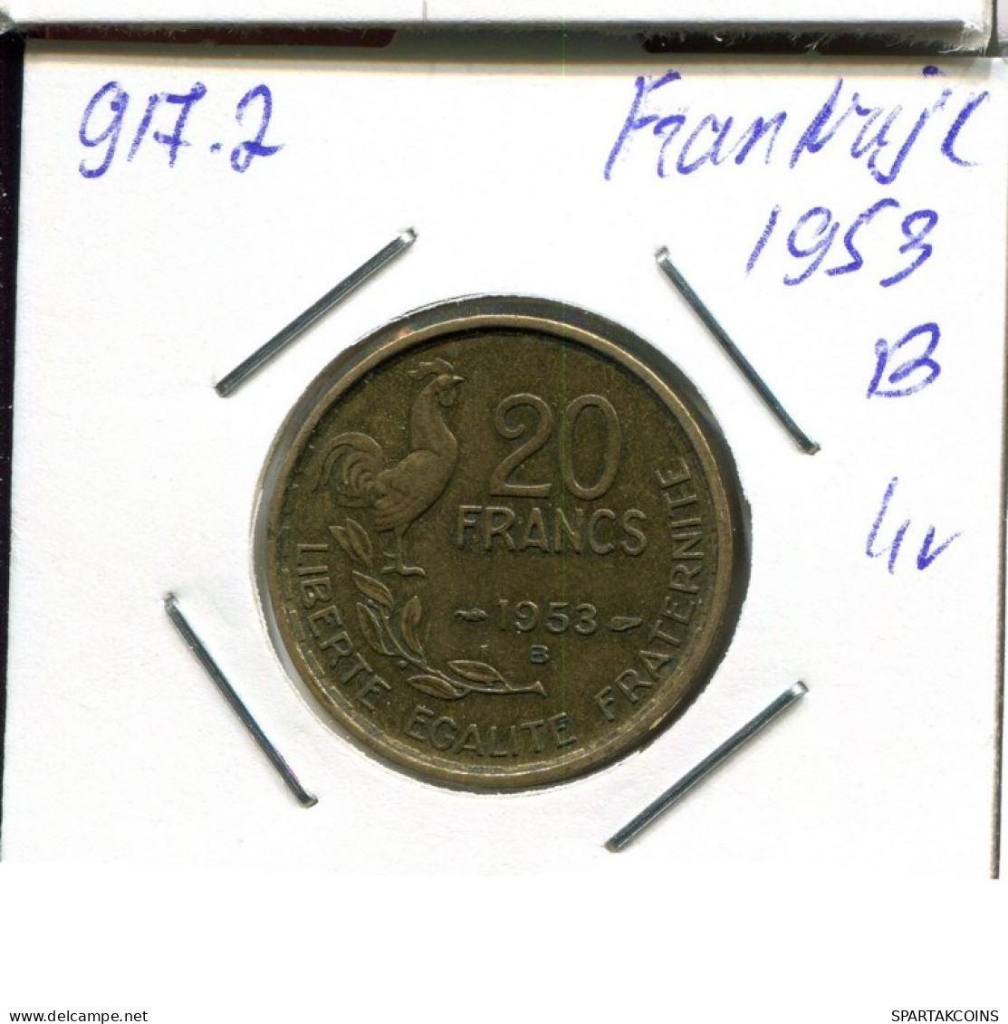 20 FRANCS 1953 B FRANCIA FRANCE Moneda #AN468.E.A - 20 Francs