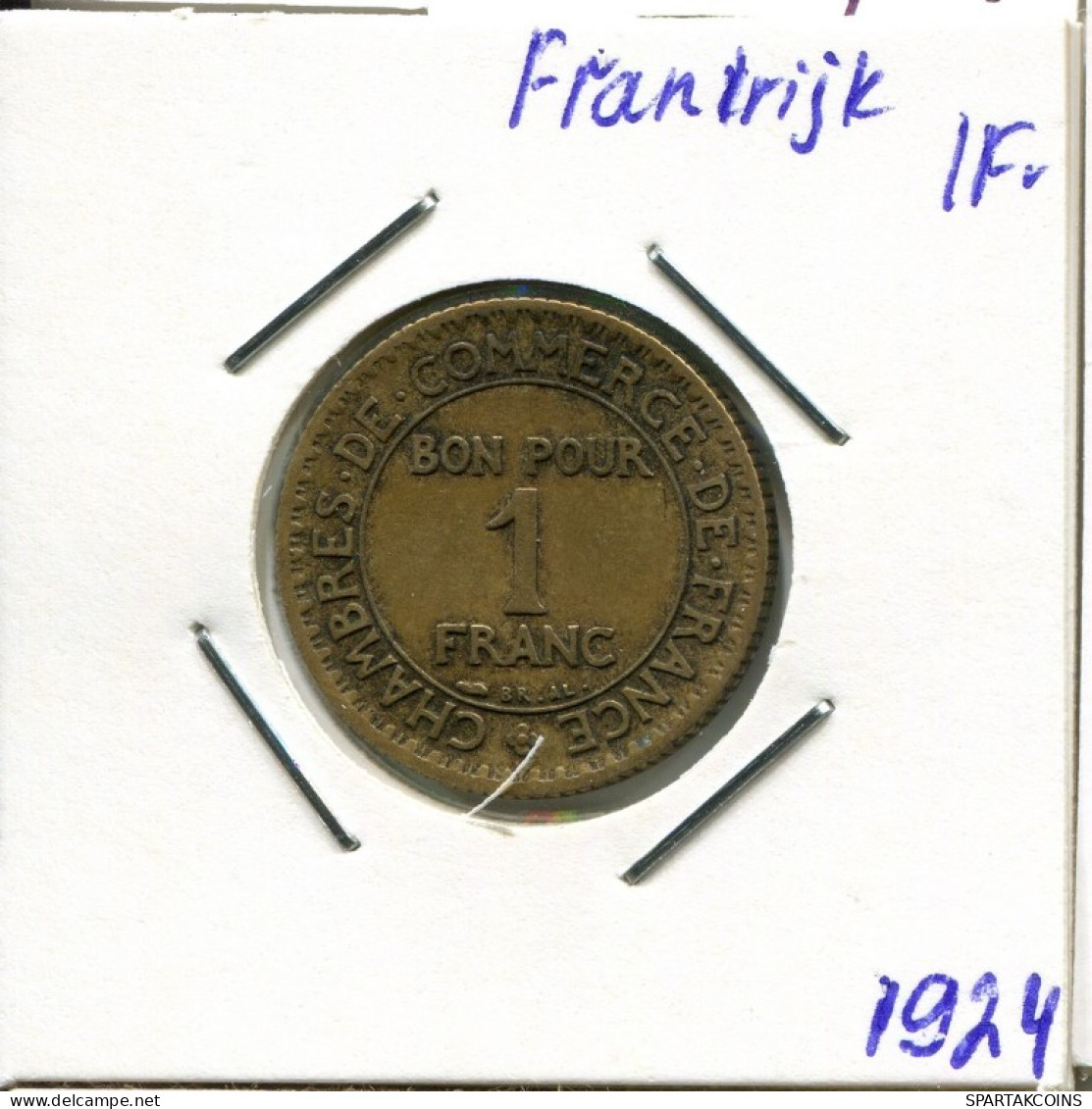 1 FRANC 1924 FRANCE Pièce Chambers Of Commerce Pièce Française #AM529.F.A - 1 Franc