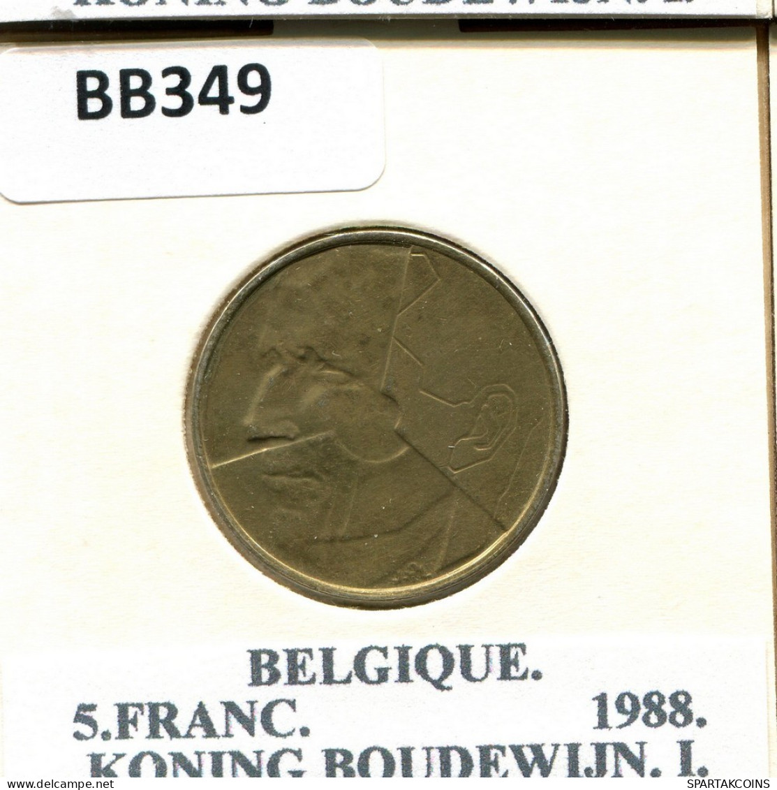 5 FRANCS 1988 FRENCH Text BELGIQUE BELGIUM Pièce #BB349.F.A - 5 Francs