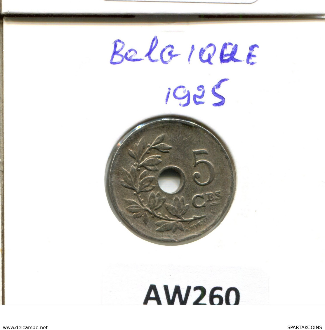 5 CENTIMES 1925 Französisch Text BELGIEN BELGIUM Münze #AW260.D.A - 5 Cent