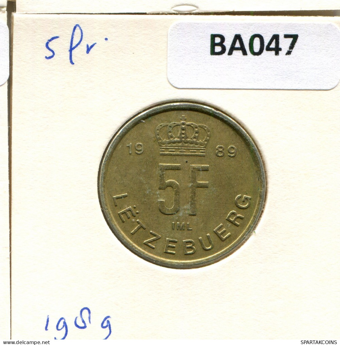 5 FRANCS 1989 LUXEMBURGO LUXEMBOURG Moneda #BA047.E.A - Luxemburgo