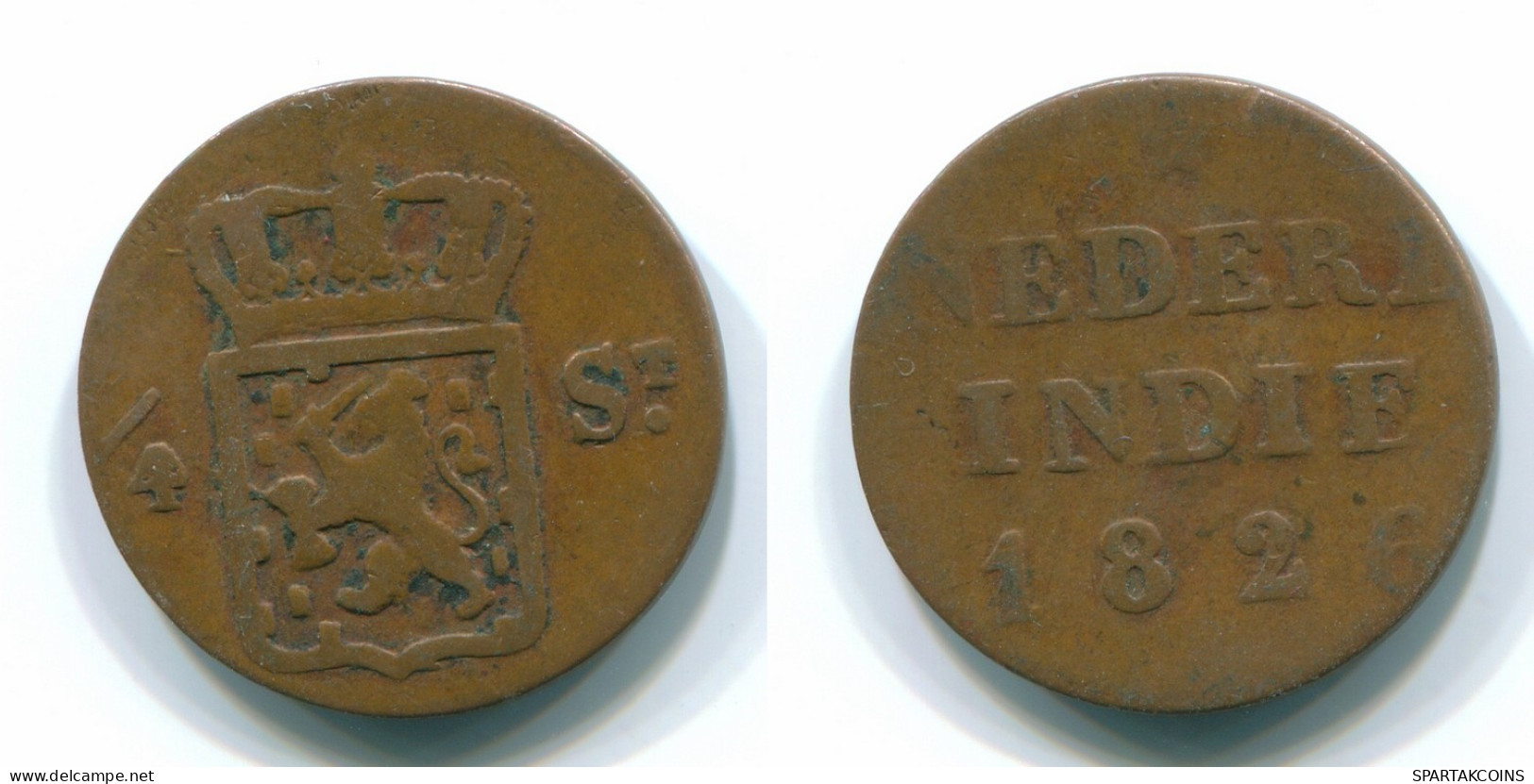1/4 STUIVER 1826 SUMATRA INDIAS ORIENTALES DE LOS PAÍSES BAJOS Copper #S11675.E.A - Dutch East Indies