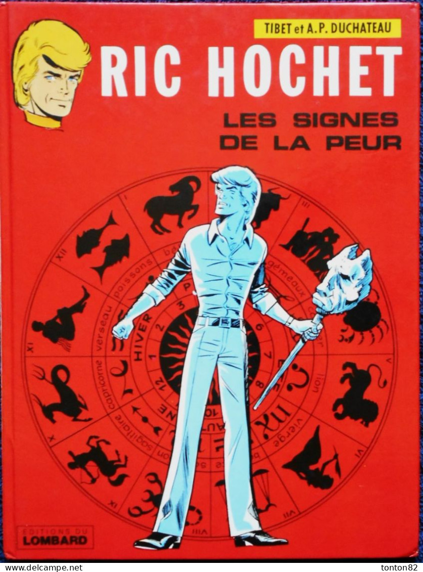 Tibet Et A.P. Duchateau - RIC HOCHET 19 - Les Signes De La Peur - Éditions Du Lombard - ( 1979 ) . - Ric Hochet