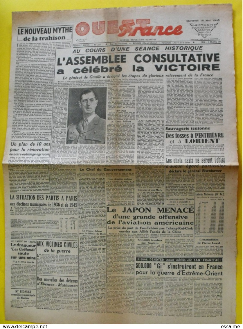 Journal L'Ouest France Du 16 Mai 1945. Guerre  De Gaulle Victoire Assemblée Fosses Penthièvre Lorient Japon Laval Chine - Otros & Sin Clasificación