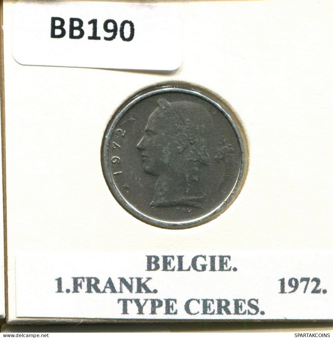 1 FRANC 1972 DUTCH Text BELGIEN BELGIUM Münze #BB190.D.A - 1 Franc