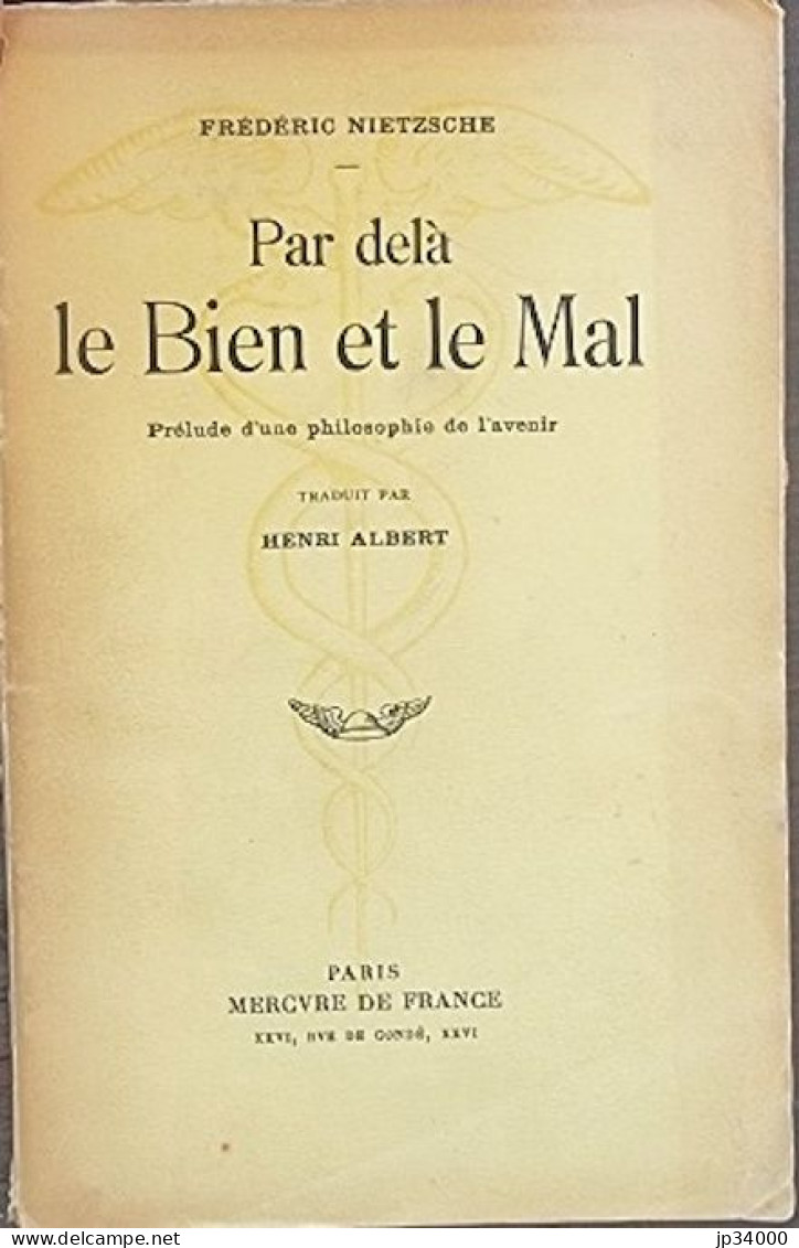 Par-delà Le Bien Et Le Mal. Par Frederic NIETZSCHE. (Mercure De France 1941) - Psicologia/Filosofia