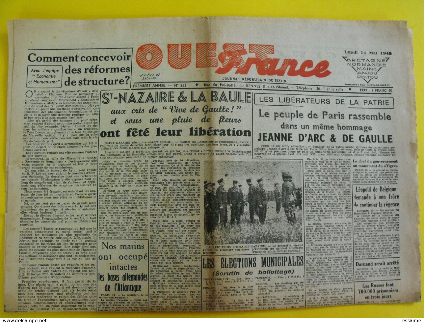 Journal L'Ouest France Du 14 Mai 1945. Guerre  De Gaulle Victoire  La Baule St Nazaire Libérés Darnand Japon Indochine - Otros & Sin Clasificación