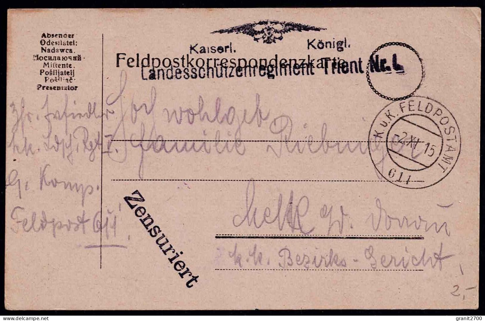 Feldpostkorrespondenzkarte - Kaiserl. Königl. Landesschützenregiment Trient Nr. 1 - Zensuriert - Feldpostamt 611 - Covers & Documents