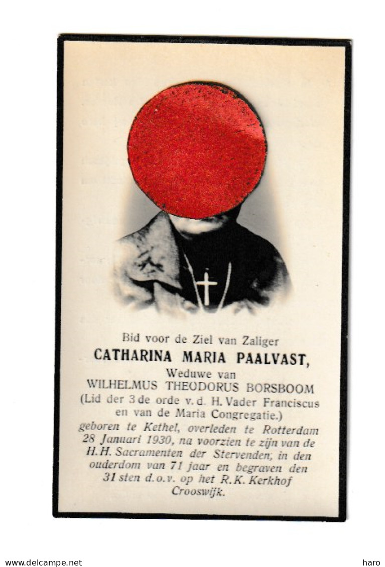 Doodsprentje - Catharina PAALVAST Wde Van Wilhelmus Borsboom  - KETHEL  1859 / ROTTERDAM 1930 (B374) - Overlijden