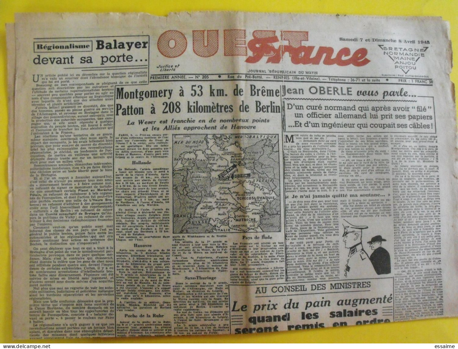 Journal L'Ouest France Du 7-8 Avril 1945. Guerre De Gaulle Oberlé Patton Montgomery Doriot Sigmarinen Sarre - Sonstige & Ohne Zuordnung