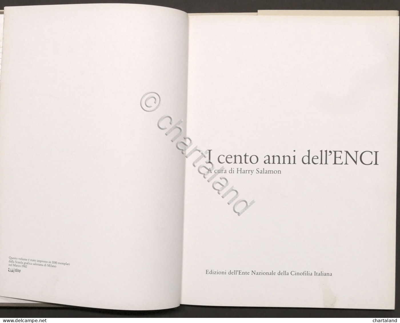 Cinofilia - Harry Salamon - I Cento Anni Dell'dell'ENCI - 1^ Ed. 1982 - Sonstige & Ohne Zuordnung