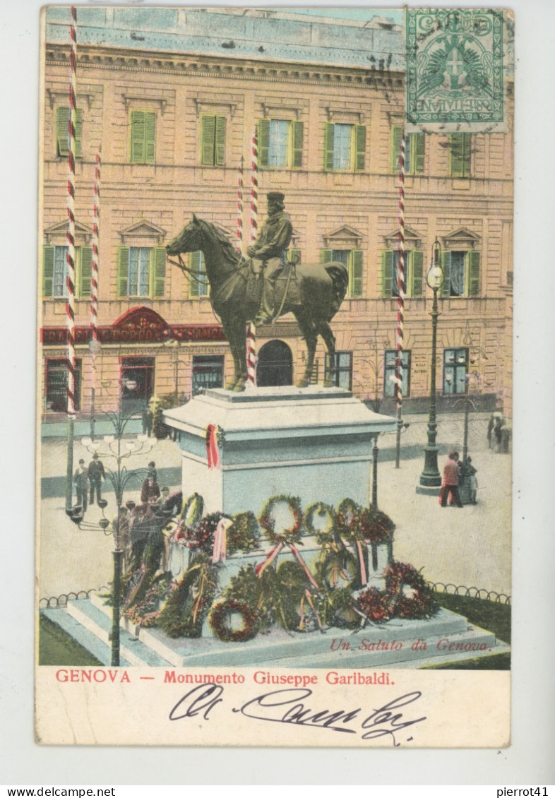 ITALIE - GENOVA - Monumento Giuseppe Garibaldi - Genova (Genua)