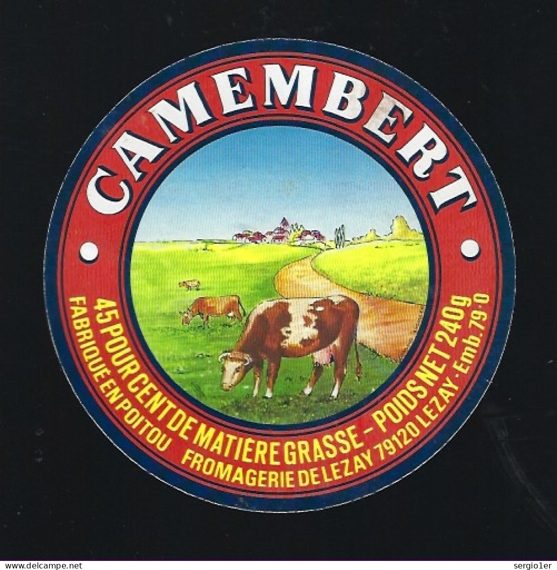 Etiquette Fromage Camembert  45%mg  Fromagerie De Lezay 79 - Kaas