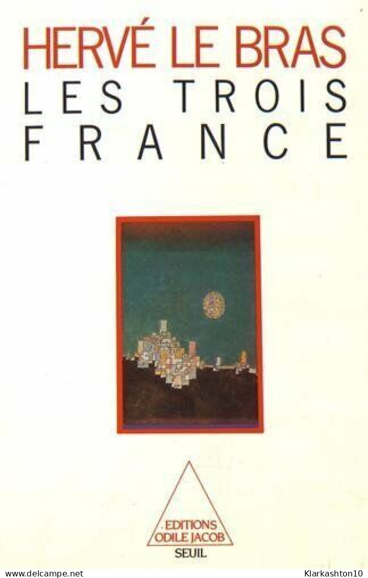 Les Trois France (avec Signature) - Other & Unclassified