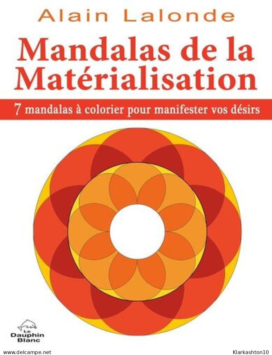 Mandalas De La Matérialisation - Other & Unclassified