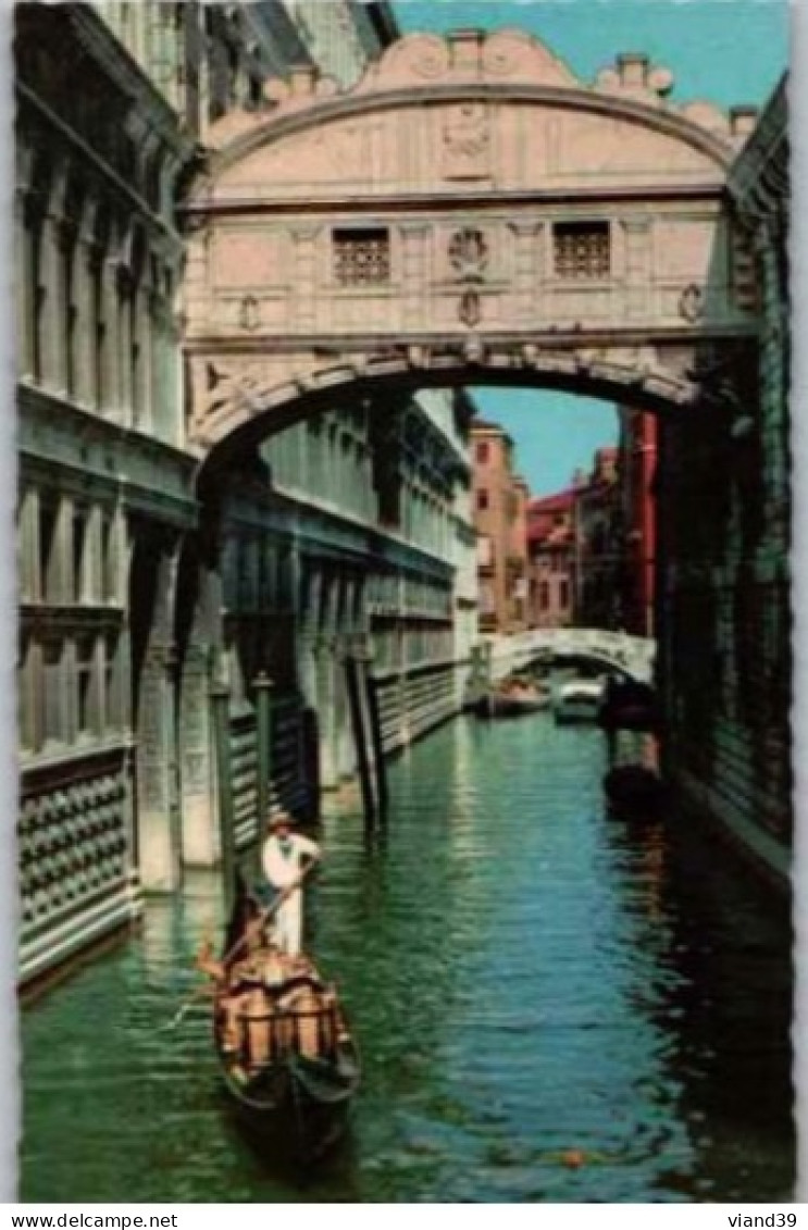 VENISE. -  VENEZIA.  -   Le Pont Des Soupirs. - Venezia (Venice)