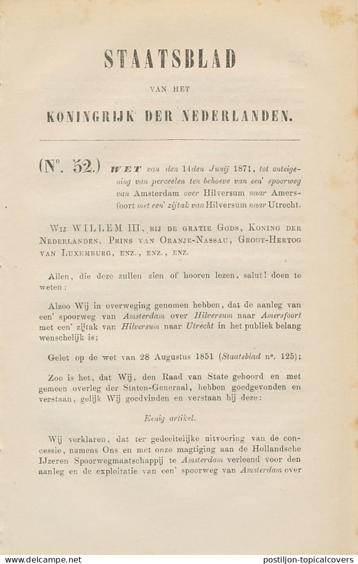 Staatsblad 1871 : Spoorlijn Amsterdam - Hilversum - Utrecht - Documents Historiques