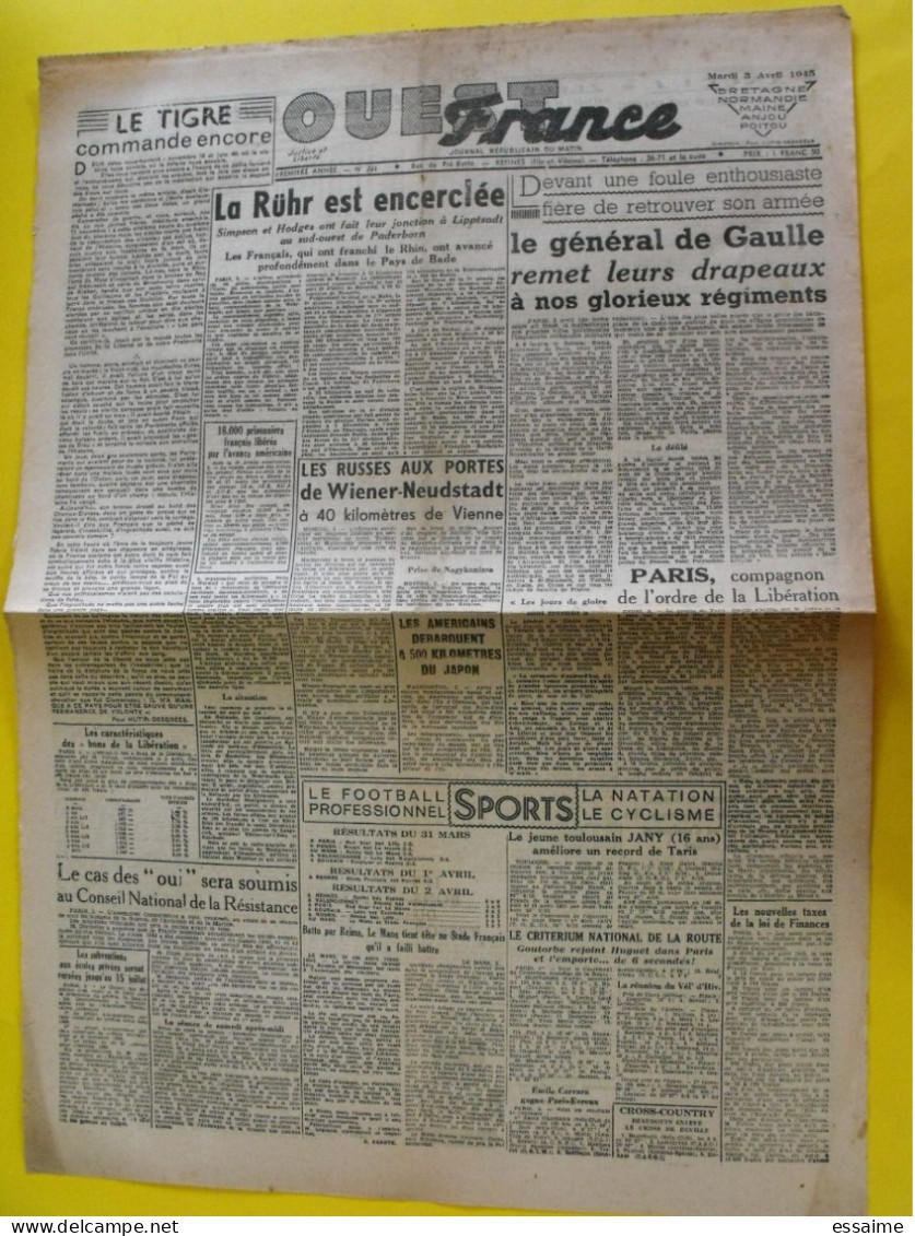 Journal L'Ouest France Du 3 Avril 1945. Guerre De Gaulle Ruhr Japon Prisonniers Libérés - Otros & Sin Clasificación