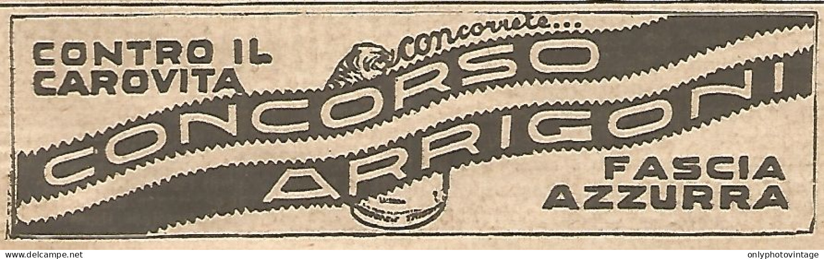 W1700 Contro Il Carovita... ARRIGONI - Pubblicità Del 1926 - Old Advertising - Advertising