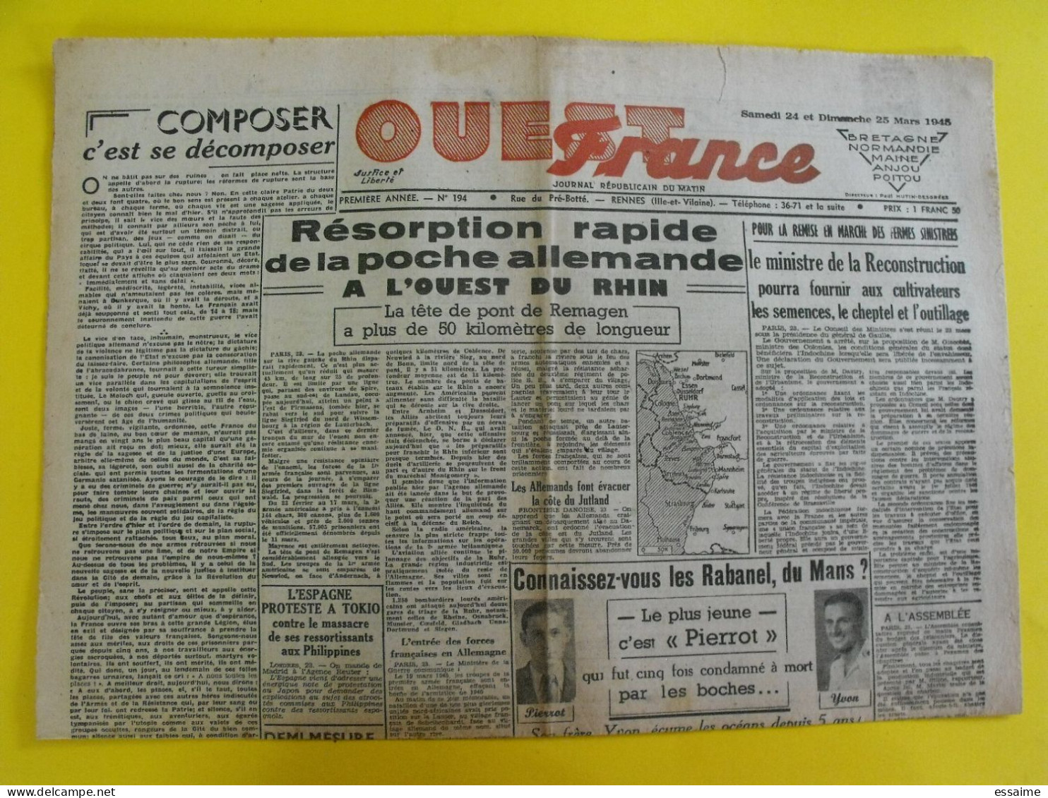 Journal L'Ouest France Du 24-25 Mars 1945. Guerre De Gaulle  Rhin Remagen Rabanel Le Mans Tokio  Japon Espagne - Autres & Non Classés