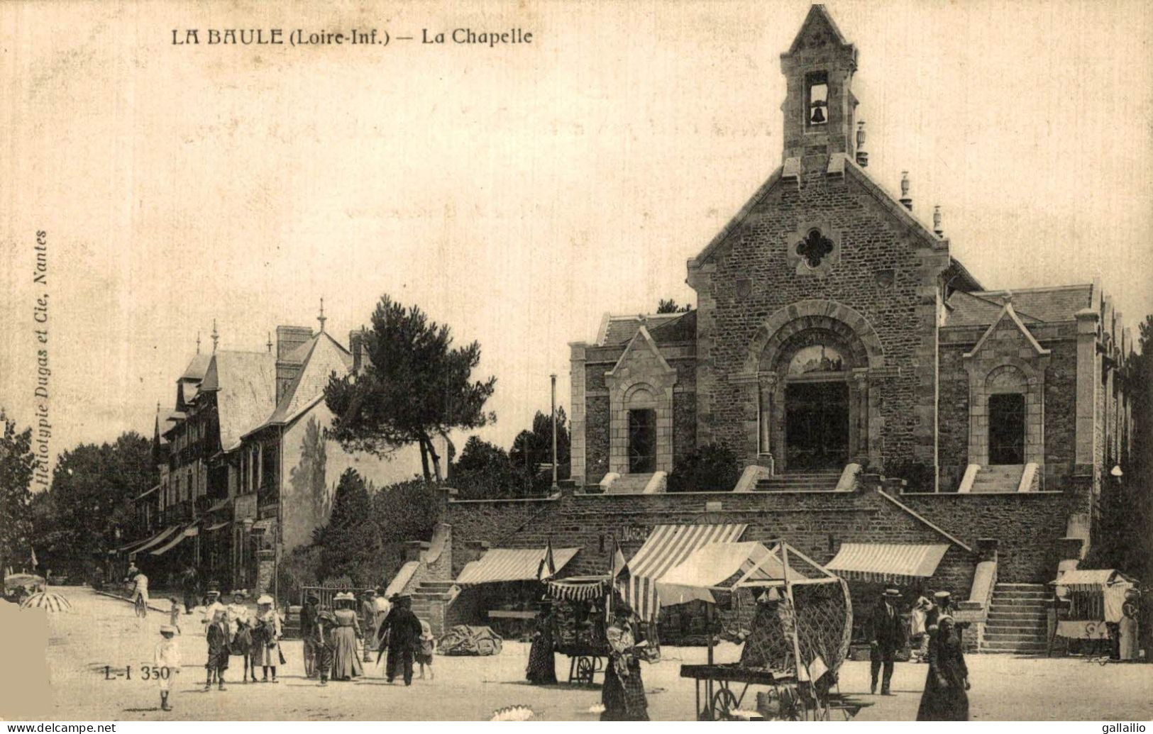 LA BAULE LA CHAPELLE - La Baule-Escoublac