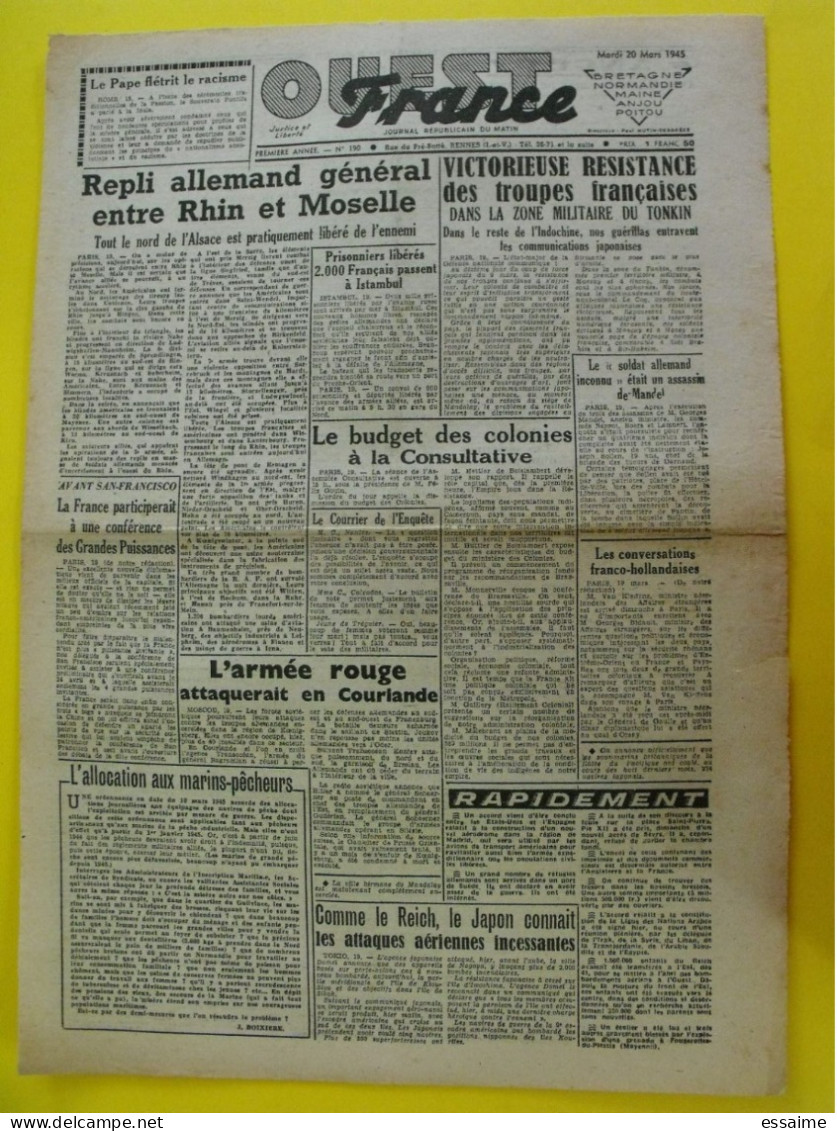Journal L'Ouest France Du 20 Mars 1945. Guerre De Gaulle Rhin Tonkin Indochine Mandel Courlande Japon Bombardé - Autres & Non Classés