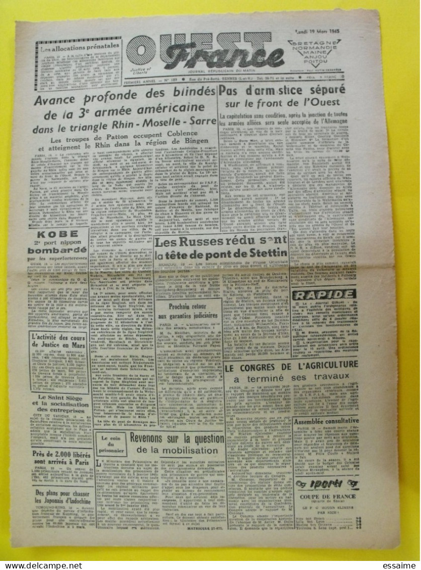 Journal L'Ouest France Du 19 Mars 1945. Guerre De Gaulle Rhin Tonkin Indochine Japon Kobe Bombardé Angers Cholet - Autres & Non Classés