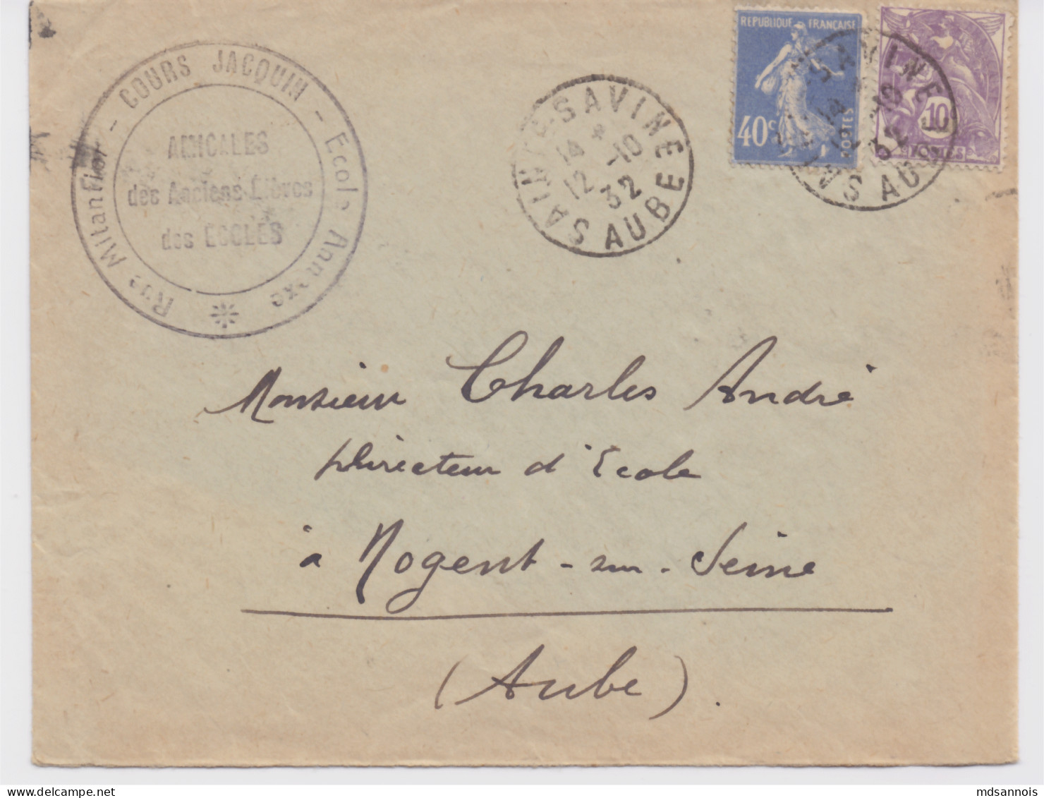 Enveloppe SAINTE SAVINE 1932 AUBE Amicales Anciens Eléves Cours Jacquin - 1921-1960: Periodo Moderno