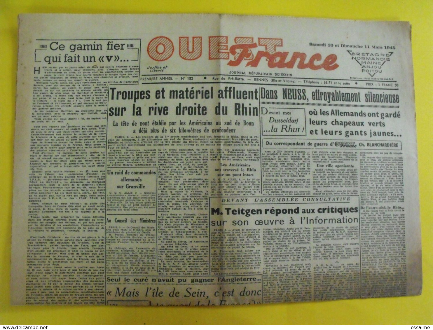Journal L'Ouest France Du 10-11 Mars 1945. Guerre De Gaulle Neuss Teitgen Rhin Ile De Sein Dantzig - Altri & Non Classificati