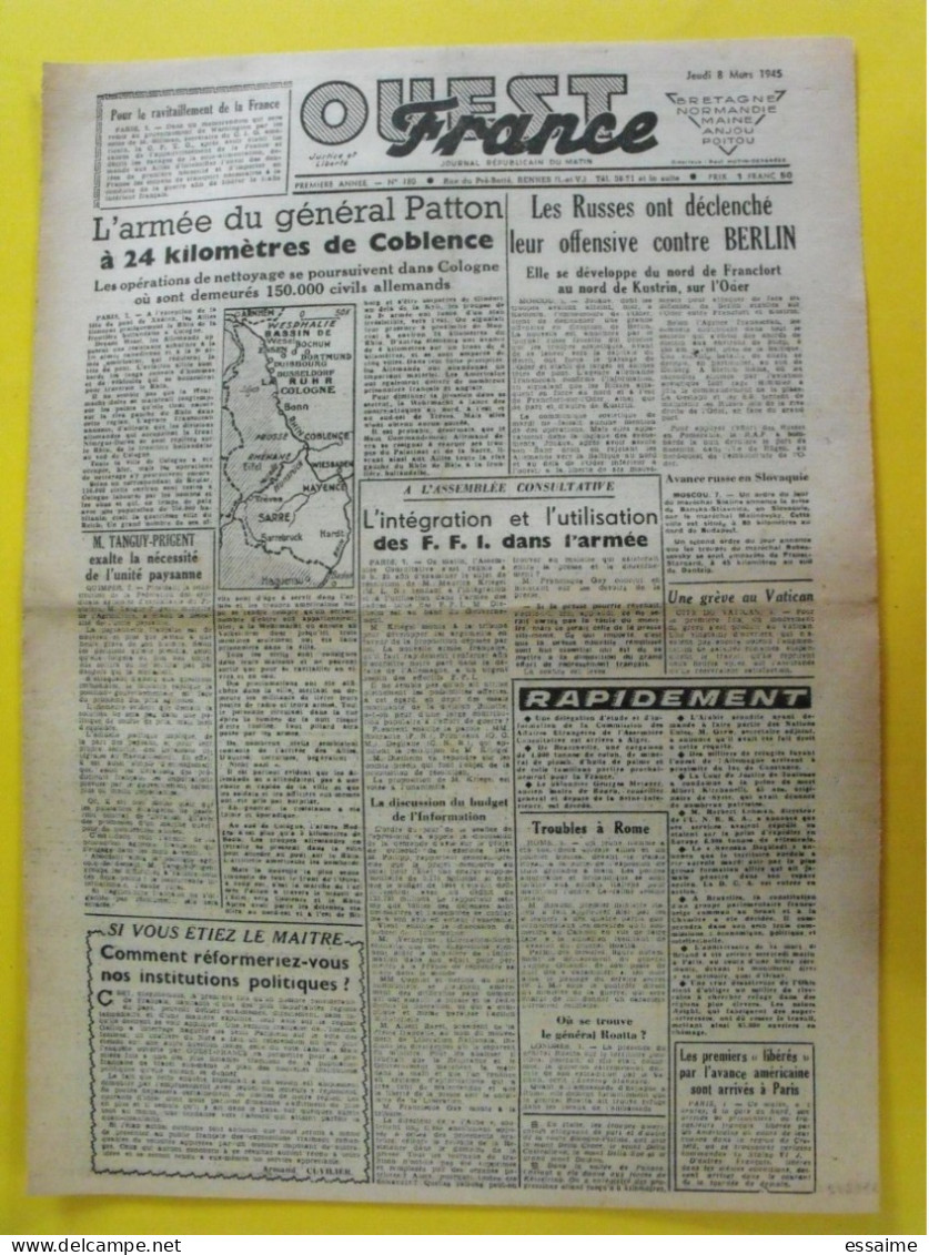 Journal L'Ouest France Du 8 Mars 1945. Guerre De Gaulle Berlin Russes Patton Coblence FFI Tanguy-Prigent Angers Saumur - Altri & Non Classificati