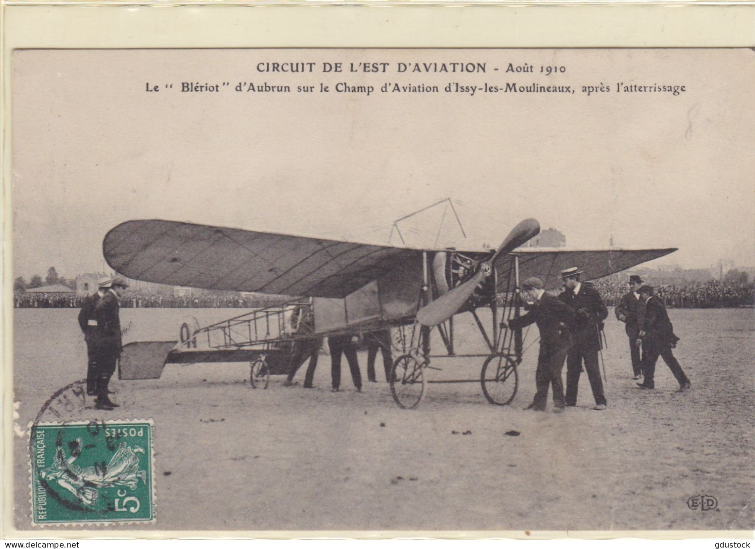 Circuit De L'Est D'Aviation - Août 1910 - Le "Blériot" D'Aubrun Sur Le Champ D'Aviation D'Issy-les-Moulineaux........... - ....-1914: Précurseurs