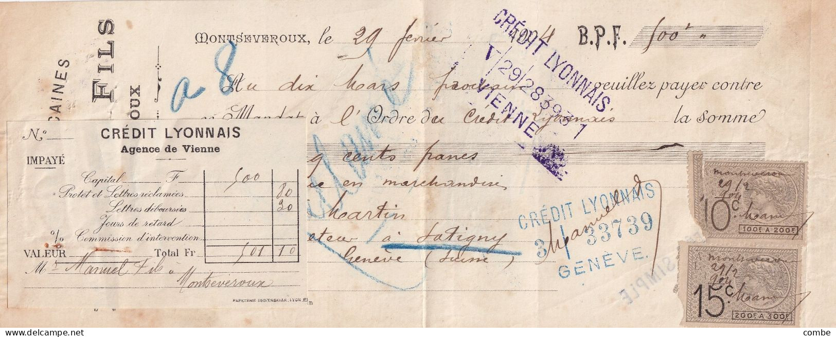 LETTRE DE CHANGE SUISSE. 29 FEV 1904. VIGNES AMERICAINES, MANUEL MONTSVEROUX. CREDIT LYONNAIS GENEVE. T. ESTAMPILLE 25c - Cartas & Documentos